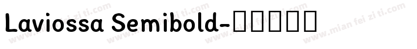 Laviossa Semibold字体转换